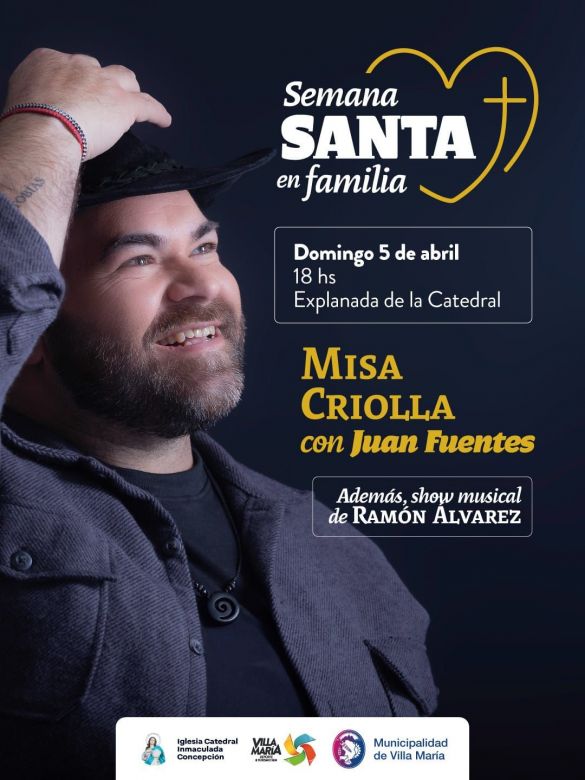 Villa Mar&iacute;a propone un variado cronograma para "Semana Santa" 